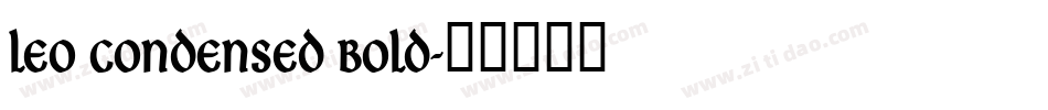 Leo Condensed Bold字体转换